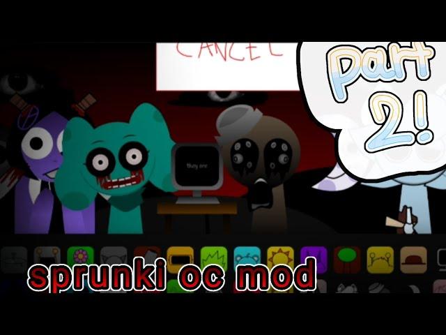 Sprunki oc mod/PART 2 #brainrot #incredibox #sprunki #incrediboxmod