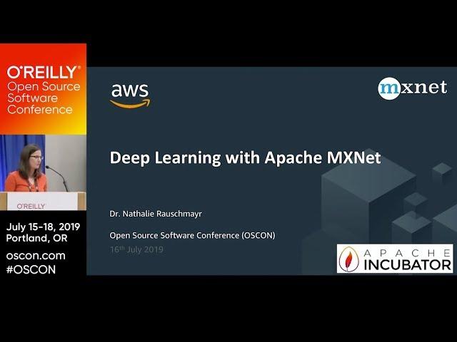 Deep learning with Apache MXNet