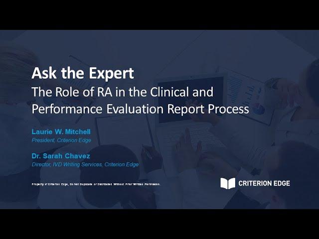 Ask the Expert: The Role of RA in the Clinical and Performance Evaluation Report Process