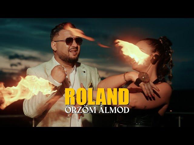 ROLAND 2024 X ŐRZÖM ÁLMOD //Official videoclip 4K