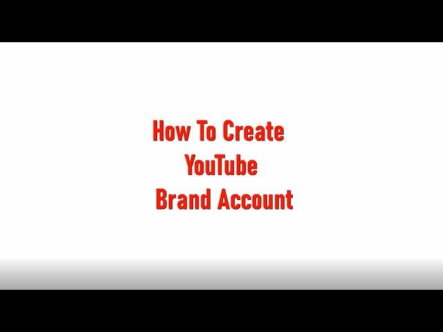 How To Create Brand Account - Brand Channel | Shikhi Shikhai