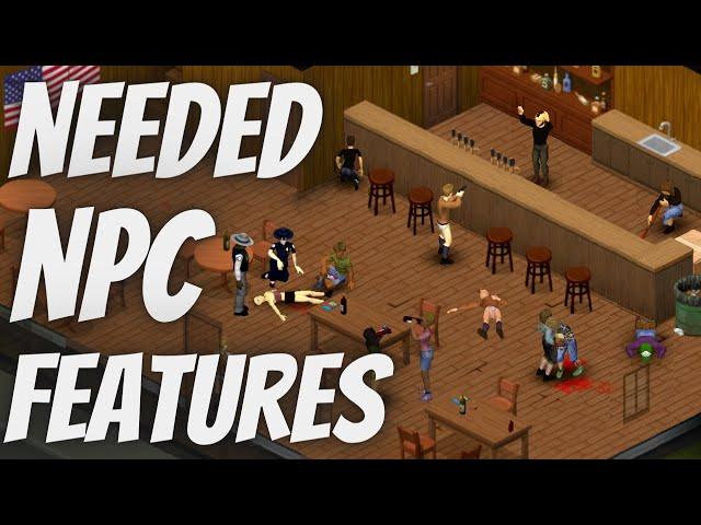 10 Features NPCs Should Have in Project Zomboid