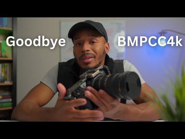 Why I'm selling the BMPCC 4k in 2024