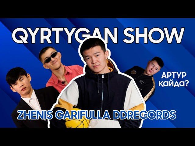 QYRTYGAN SHOW | Zhenis Garifulla DDrecords!