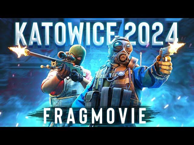 KATOWICE 2024 - CS2 Fragmovie