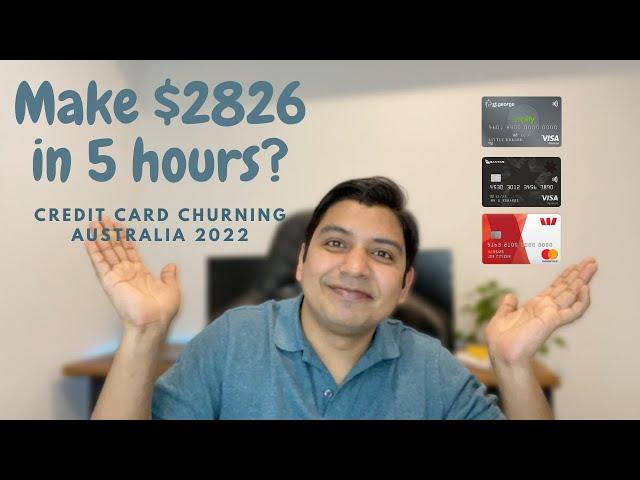 Make $2826 in 5 hours! Australia Credit Card Churning 101