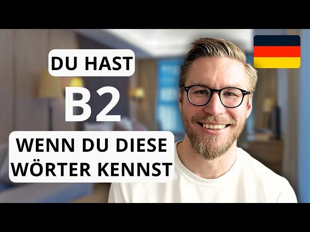 You have a B2 Level in German if you know these Words | Advanced German Vocabulary