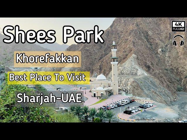 Khorfakkan Shees Park Walking Tour | Trending Destination 2024 in 4K