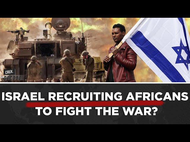 Dubbed Infiltrators By Netanyahu, Israel Now Wants African Asylum Seekers To Fight Its War In Gaza