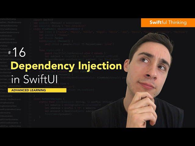 How to use Dependency Injection in SwiftUI | Advanced Learning #16