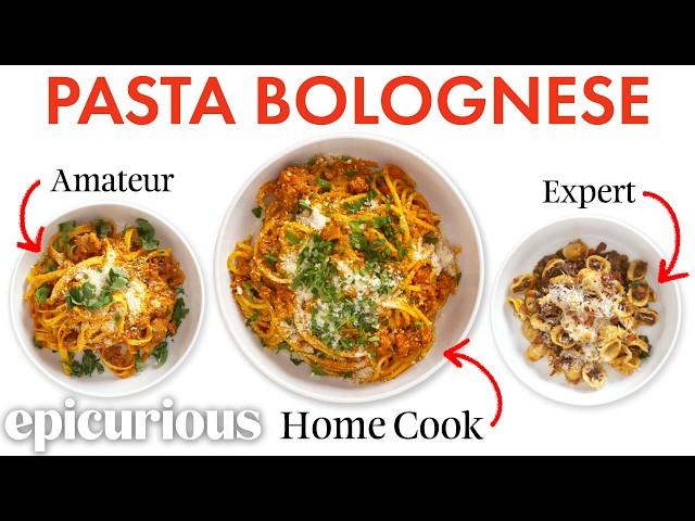 4 Levels of Pasta Bolognese: Amateur to Food Scientist | Epicurious