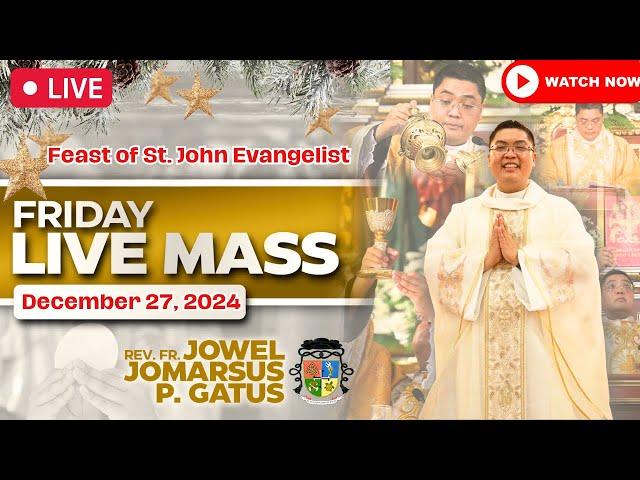 FILIPINO LIVE MASS TODAY ONLINE II DECEMBER 27, 2024 II FR. JOWEL JOMARSUS GATUS