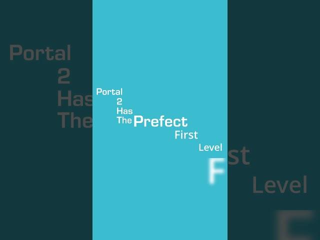 Portal 2 Has the Prefect First Level #gameplay #portal #gamedesign