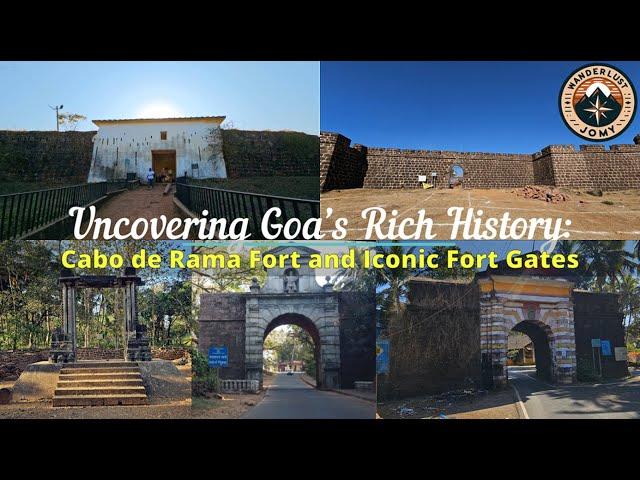 A Walk Through Time | Cabo de Rama Fort | Corjuem Fort | Rachol Fort Gate | Viceroys Arch | Goa | 4K