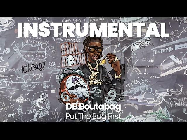 INSTRUMENTAL BEAT : Put The Bag First - DB.Boutabag