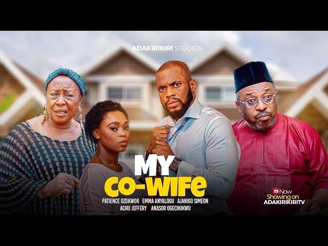 MY CO WIFE Pt1 - PATIENCE OZOKWOR, AJANIGO INIKPI, EMMANUEL ANYALOGU, JEFFERY ACHU, OGECHUKWU ANASOR