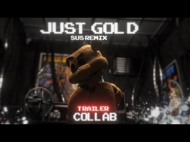 [MULTI/FNAF] Just Gay - Collab Trailer