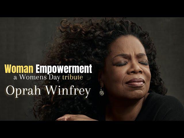 Woman Empowerment | Oprah Winfrey motivational speech for women's day