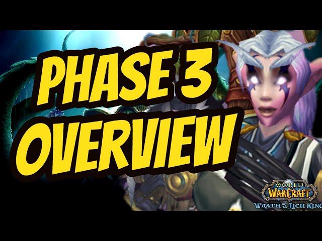 What's New in Phase 3? | WotLK Classic