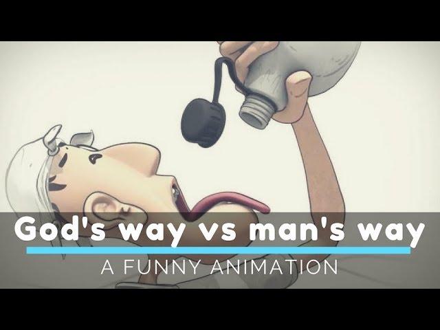 God's ways vs Man's ways | A funny Animation