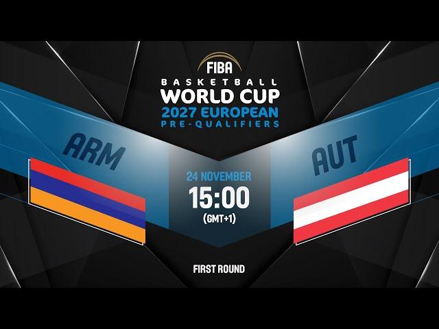 Armenia v Austria | Full Basketball Game | FIBA Basketball World Cup 2027 European Pre-Qualifiers