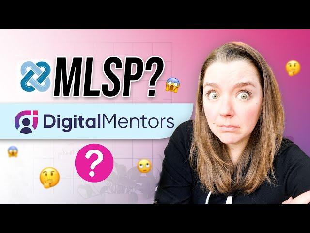 Digital Mentors Review 2023 (Formerly MLSP) - What Happened to MLSP?