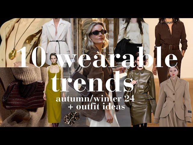 10 AUTUMN/WINTER TRENDS 2024 | WEARABLE TRENDS & OUTFIT IDEAS