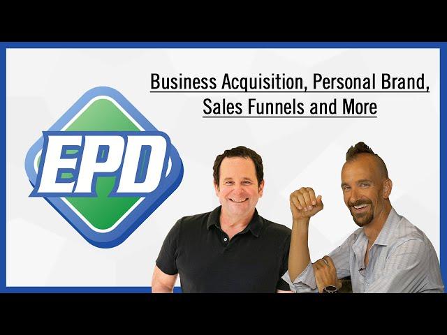 Business Acquisition, Personal Brand, Sales Funnels and more with Brad Weimert and Roland Frasier