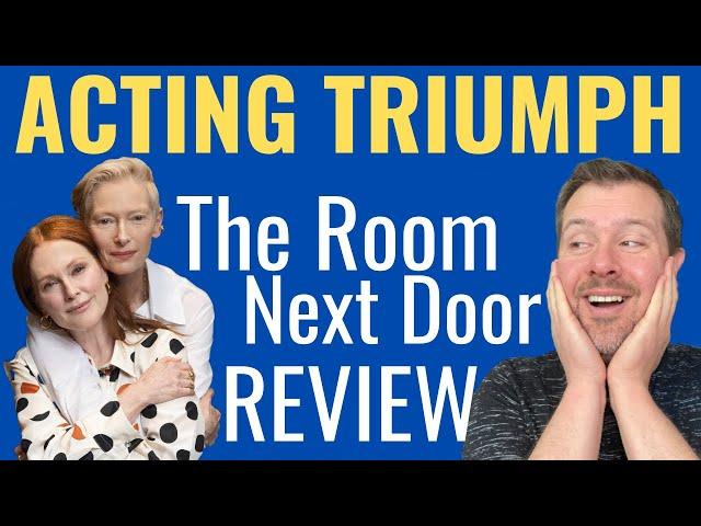 The Room Next Door is an Acting Triumph | Movie Review