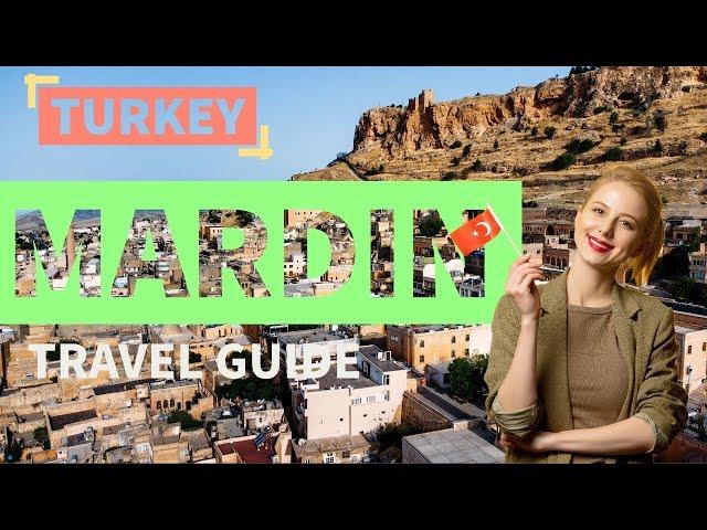 Ultimate Mardin Turkey Travel Guide: Discover Hidden Gems