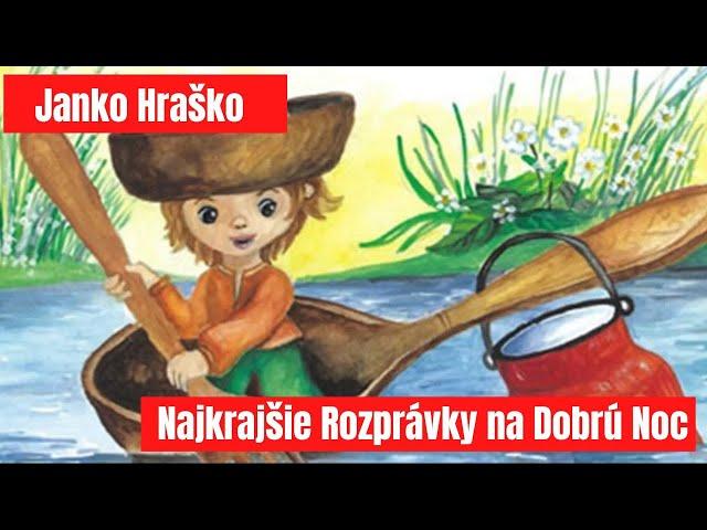 Janko Hraško | Hovorené Rozprávky | Audio Rozprávky pre Deti | Najkrajšie Rozprávky na Dobrú Noc