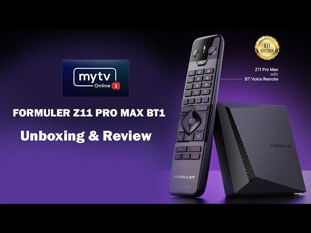 FORMULER Z11 PRO MAX BT1,Unboxing And Review