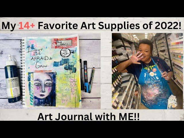 14+ Favorite Art Supplies of 2022...Art Journal with Me.