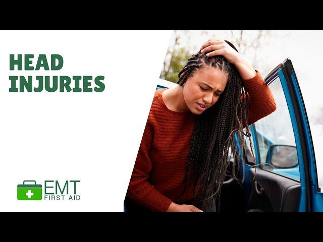 Head Injuries |  Adult First Aid  | EMT First Aid Training