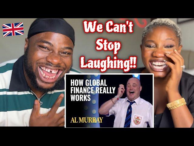 Reaction To Al Murray - How Global Finance Really Works (Comedy Reaction)