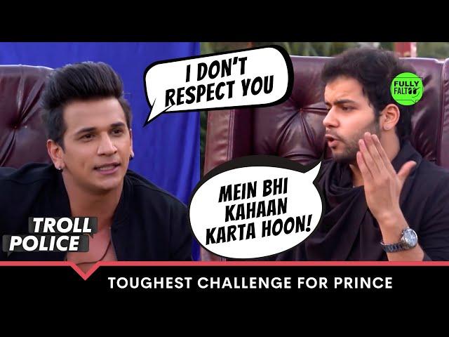 Prince Narula का पाला पड़ा एक अक्खड़ दिमाग Troll से! | Troll Police