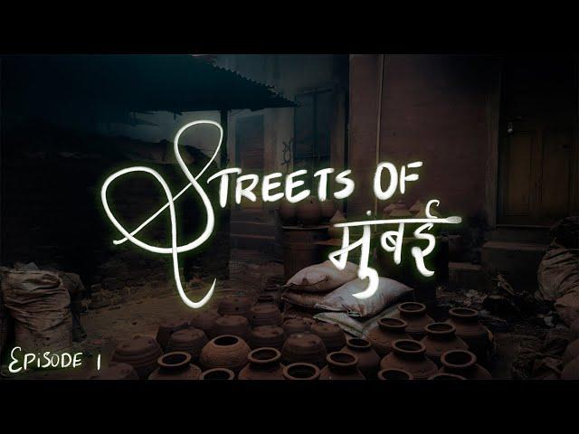 Photographing Streets of Mumbai | Episode 1