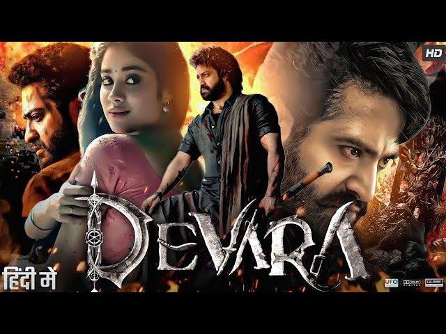 Devara: Part 1 New Movie Hindi Dubbed 2024 | New South Indian Movies Dubbed In Hindi 2024