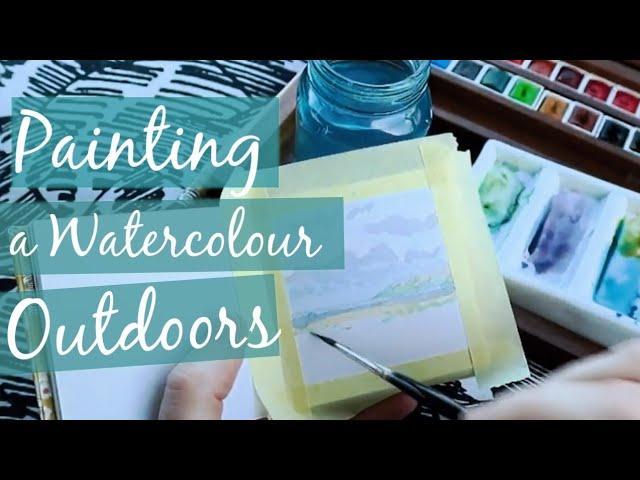 PAINTING OUTDOORS - WATERCOLOUR