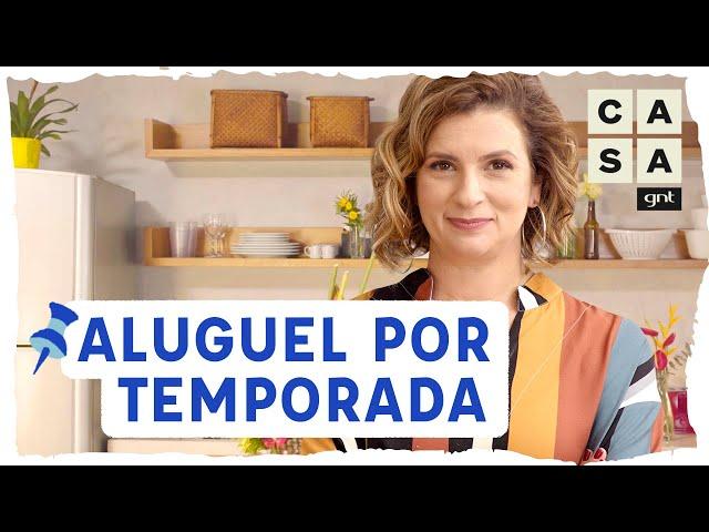 ALUGUEL DE TEMPORADA: dicas para organizar o seu imóvel para alugar | Manual da Micaela