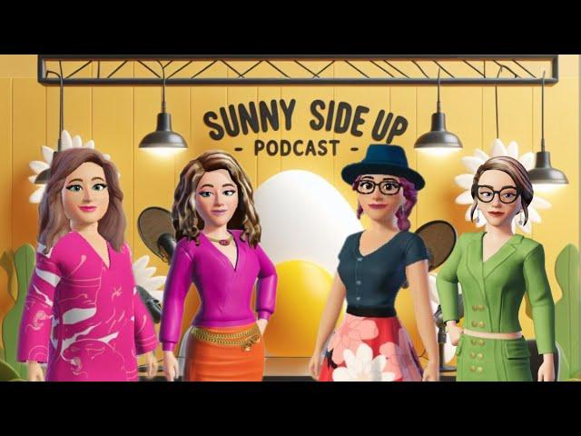 Sunny Side Up! A Metaverse Podcast