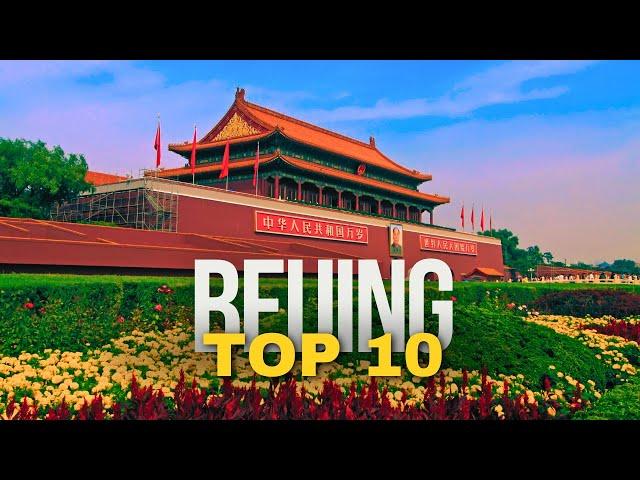 10 Best Places to Visit in BEIJING 2024 | China Travel Guide