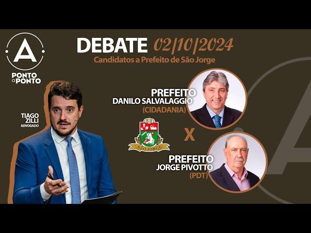 DEBATE DE SÃO JORGE | 02/10/2024