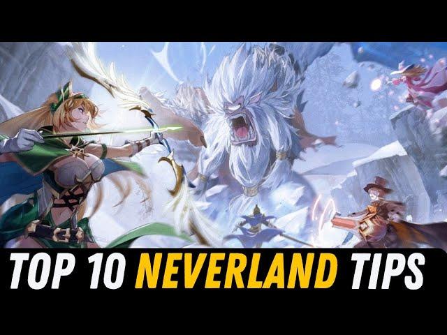 Top 10 Neverland Tips - Legend of Neverland