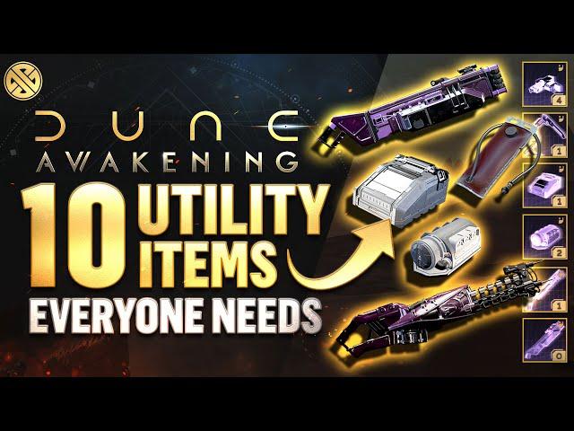 Dune Awakening - 10 Unique Tools & Utility Items EVERYONE NEEDS | Get These Fast!