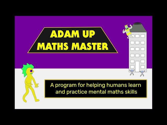 Adam Up Maths Master Details - Adam Up Maths