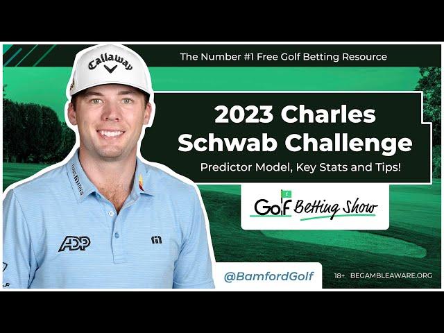 CHARLES SCHWAB CHALLENGE 2023 - Golf Betting Tips