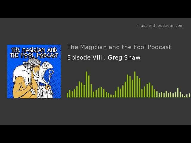 Gregory Shaw on Iamblichus and Theurgy: The Magician and the Fool Podcast E8