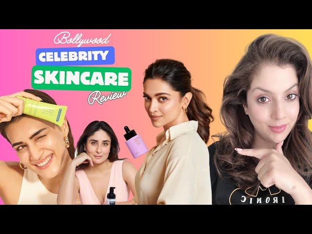 Skincare owned by Bollywood celebreties what is really worth it ? | Nipun Kapur