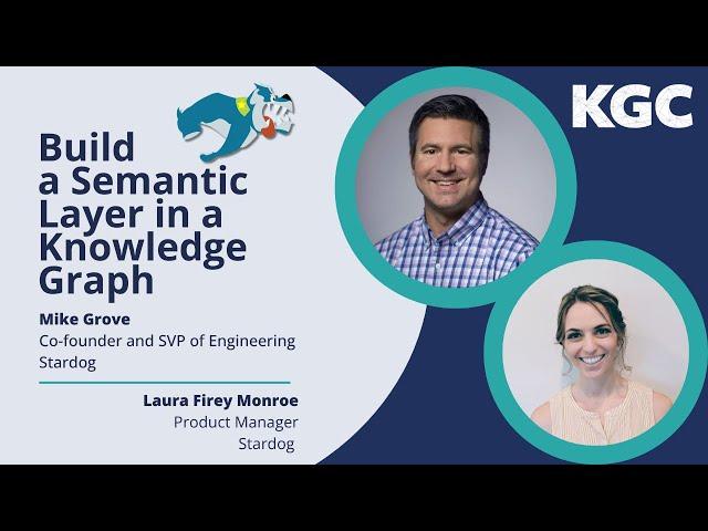 KGC 2023 Masterclass: Build a Semantic Layer in a Knowledge Graph — Stardog